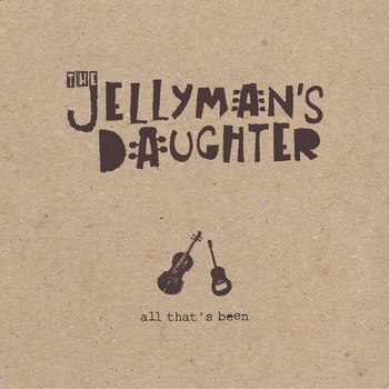 The Jellymans Daughter CD cover